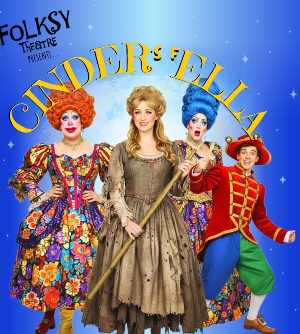 Cinder’s Fella – A Folksy Mini Panto The Festive Big Top Live! At Glasgow’s Winter Wonderland on the Green