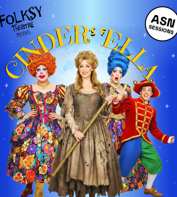 Cinder’s Fella – A Folksy Mini Panto at The Festive Big Top Live! At Glasgow’s Winter Wonderland on the Green - ASN SESSIONS